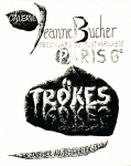 Trökes, Heinz - 1951 - Galerie Jeanne Bucher Paris