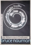 Nauman, Bruce - 1973 - Van Abbemuseum Eindhoven (The true artist helps the world...)