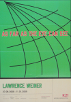 Weiner, Lawrence - 2008 - K21 Kunstsammlungen Nordrhein-Westfalen (As far as the eye can see)