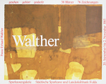 Walther, Franz Erhard - 1985 - Sparkassengalerie Fulda (gesehen gehört gedacht)