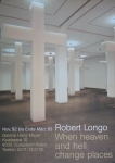 Longo, Robert - 1992 - Galerie Hans Mayer Düsseldorf (When heaven and hell change places)